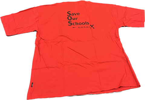 Sale Shirt - Save Our Schools (Red 4XL only)