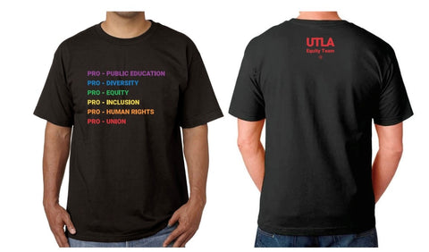 UTLA/NEA Equity Team T-shirt