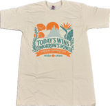 LC Crew Tee - Today's Wins Tomorrow's Power (Cream)
